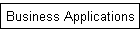 Business Applications